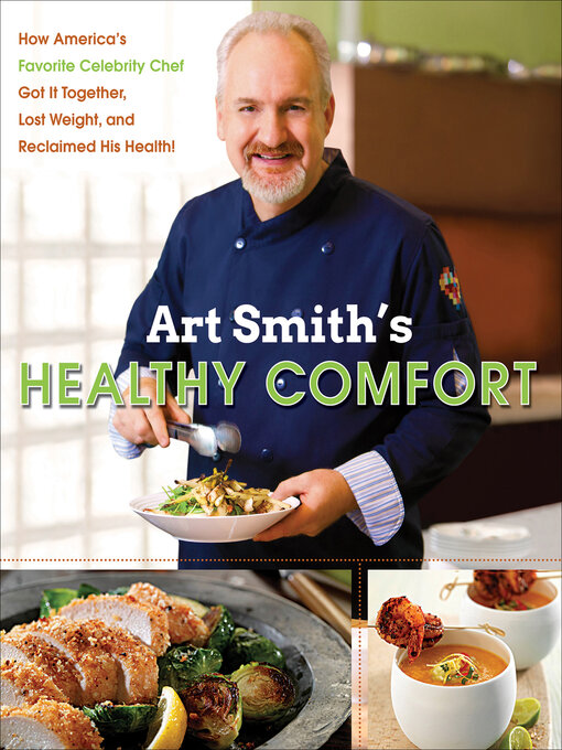 Title details for Art Smith's Healthy Comfort by Art Smith - Wait list